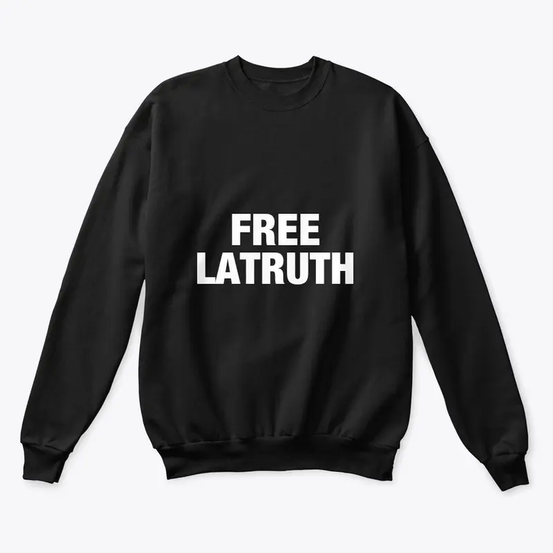 Free LaTruth Until Its Backwards